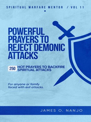 cover image of Powerful Prayers to Reject Demonic Attacks